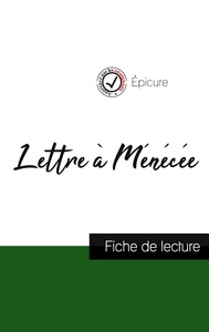 Picture of Lettre à Ménécée de Épicure (fiche de lecture et analyse complète de l'oeuvre)