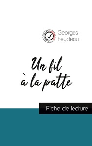 Image de Un fil à la patte de Georges Feydeau (fiche de lecture et analyse complète de l'oeuvre)