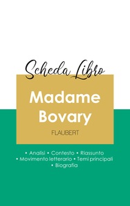 Image de Scheda libro Madame Bovary di Gustave Flaubert (analisi letteraria di riferimento e riassunto completo)