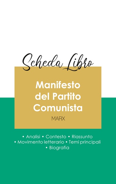 Image de Scheda libro Manifesto del Partito Comunista di Karl Marx (analisi letteraria di riferimento e riassunto completo)
