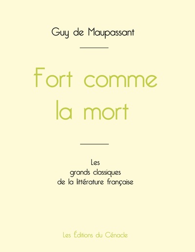 Picture of Fort comme la mort de Maupassant (édition grand format)