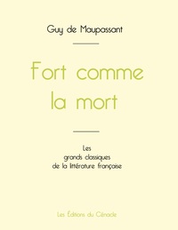 Picture of Fort comme la mort de Maupassant (édition grand format)