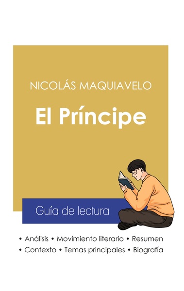 Image de Guía de lectura El Príncipe de Nicolás Maquiavelo (análisis literario de referencia y resumen completo)