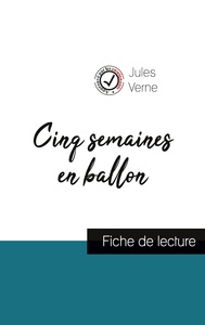 Picture of Cinq semaines en ballon de Jules Verne (fiche de lecture et analyse complète de l'oeuvre)
