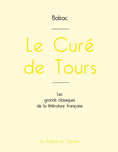 Picture of Le Curé de Tours de Balzac (édition grand format)