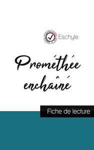 Image de Prométhée enchaîné de Eschyle (fiche de lecture et analyse complète de l'oeuvre)