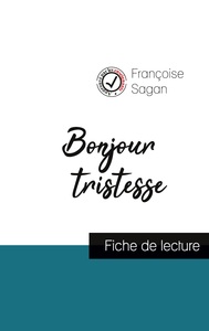 Picture of Bonjour tristesse (fiche de lecture et analyse complète de l'oeuvre)