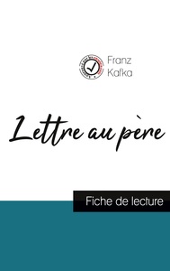 Picture of Lettre au père de Kafka (fiche de lecture et analyse complète de l'oeuvre)
