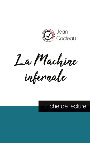 Picture of La Machine infernale de Jean Cocteau (fiche de lecture et analyse complète de l'oeuvre)