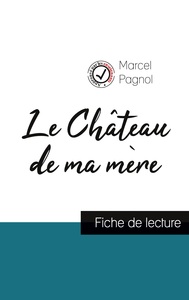 Image de Le Château de ma mère de Marcel Pagnol (fiche de lecture et analyse complète de l'oeuvre)