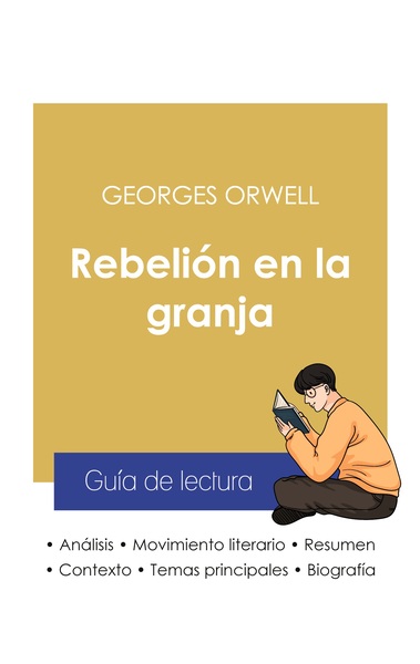Image de Guía de lectura Rebelión en la granja de Georges Orwell (análisis literario de referencia y resumen completo)