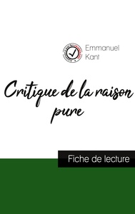 Picture of Critique de la raison pure de Kant (fiche de lecture et analyse complète de l'oeuvre)