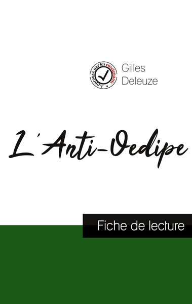 Picture of L'Anti-Oedipe de Gilles Deleuze (fiche de lecture et analyse complète de l'oeuvre)