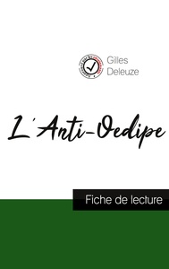 Picture of L'Anti-Oedipe de Gilles Deleuze (fiche de lecture et analyse complète de l'oeuvre)