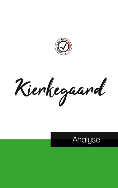Image de Kierkegaard (étude et analyse complète de sa pensée)