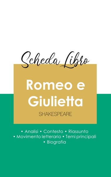 Image de Scheda libro Romeo e Giulietta di Shakespeare (analisi letteraria di riferimento e riassunto completo)