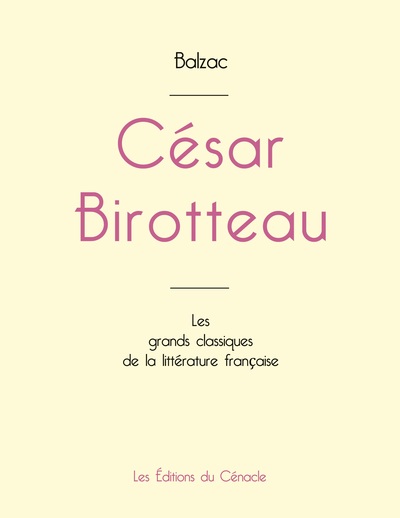 Picture of César Birotteau de Balzac (édition grand format)