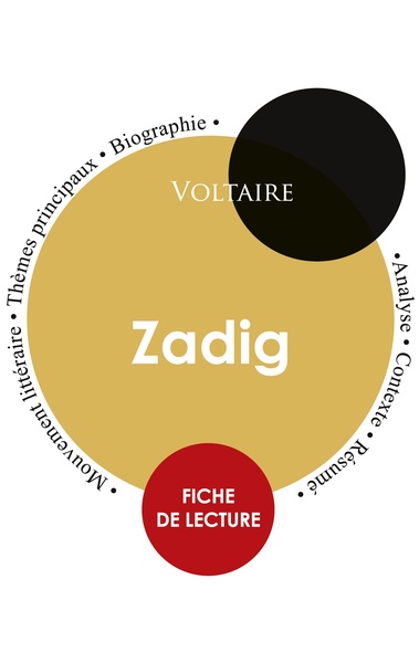 Image de Fiche de lecture Zadig (Étude intégrale)