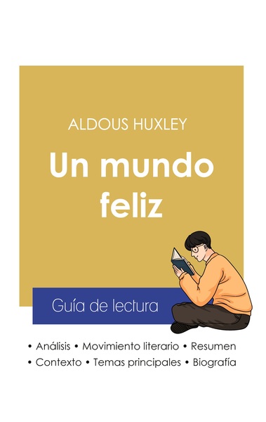 Image de Guía de lectura Un mundo feliz de Aldous Huxley (análisis literario de referencia y resumen completo)
