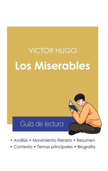 Image de Guía de lectura Los Miserables de Victor Hugo (análisis literario de referencia y resumen completo)
