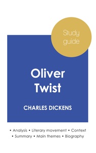 Image de Study guide Oliver Twist by Charles Dickens (in-depth literary analysis and complete summary)