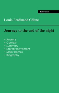 Picture of Succeed all your 2026 exams: Analysis of the novel of Louis-Ferdinand Céline's Journey to the end of the night