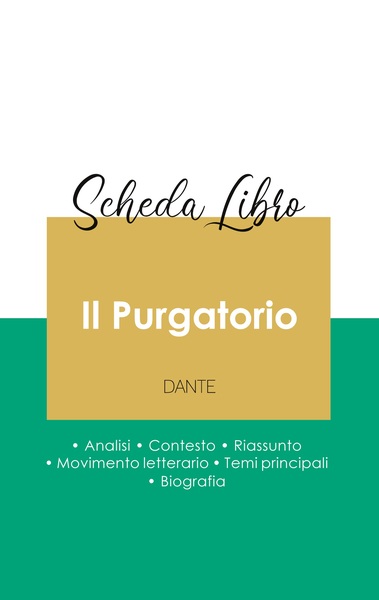 Image de Scheda libro Il Purgatorio di Dante (analisi letteraria di riferimento e riassunto completo)