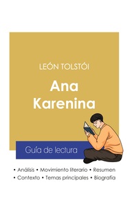 Image de Guía de lectura Ana Karenina de León Tolstói (análisis literario de referencia y resumen completo)