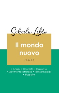 Image de Scheda libro Il mondo nuovo di Aldous Huxley (analisi letteraria di riferimento e riassunto completo)
