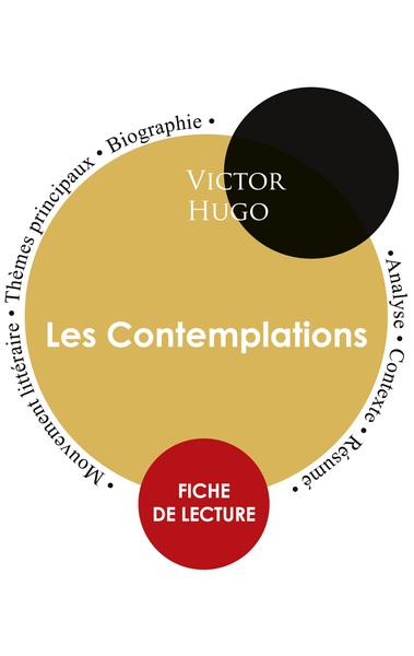 Image de Fiche de lecture Les Contemplations (Étude intégrale)