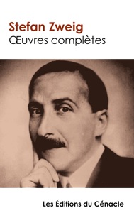 Picture of Oeuvres complètes (tome 1 : Le Bouquiniste Mendel, La Collection invisible, Amok ou le Fou de Malaisie, Vingt-quatre heures de la vie d'une femme, Révélation inattendue d'un métier, Leporella, La Femme et le paysage, La Pitié dangereuse)