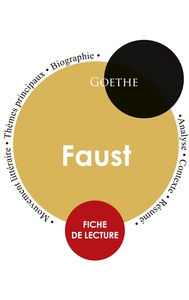 Image de Fiche de lecture Faust (Étude intégrale)
