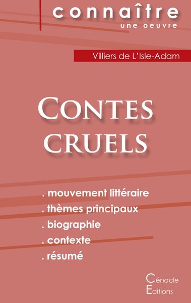 Image de Fiche de lecture Contes cruels de Villiers de L'Isle-Adam (Analyse littéraire de référence et résumé complet)