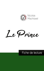 Picture of Le Prince de Machiavel (fiche de lecture et analyse complète de l'oeuvre)