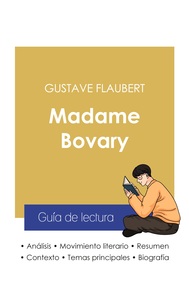 Image de Guía de lectura Madame Bovary de Gustave Flaubert (análisis literario de referencia y resumen completo)