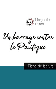 Picture of Un barrage contre le Pacifique (fiche de lecture et analyse complète de l'oeuvre)