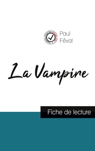 Picture of La Vampire de Paul Féval (fiche de lecture et analyse complète de l'oeuvre)