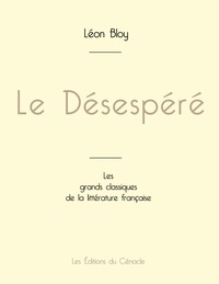 Picture of Le Désespéré de Léon Bloy (édition grand format)