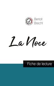 Image de La Noce de Bertolt Brecht (fiche de lecture et analyse complète de l'oeuvre)
