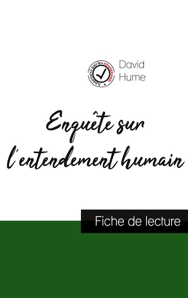 Picture of Enquête sur l'entendement humain de David Hume (fiche de lecture et analyse complète de l'oeuvre)