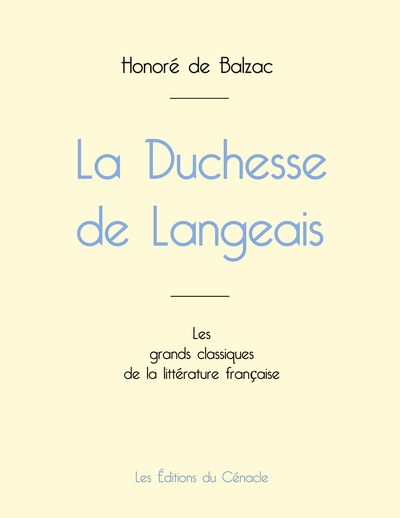 Picture of La Duchesse de Langeais de Balzac (édition grand format)