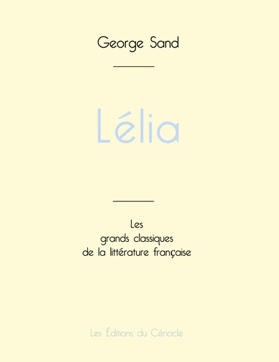Picture of Lélia de George Sand (édition grand format)