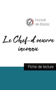 Image de Le Chef-d'oeuvre inconnu de Balzac (fiche de lecture et analyse complète de l'oeuvre)