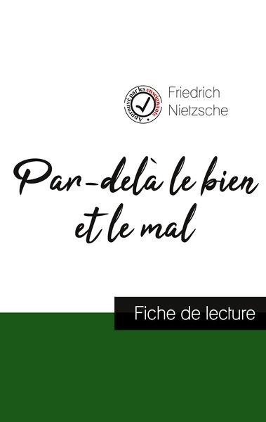 Picture of Par-delà le bien et le mal de Nietzsche (fiche de lecture et analyse complète de l'oeuvre)