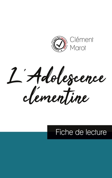 Image de L'Adolescence clémentine de Clément Marot (fiche de lecture et analyse complète de l'oeuvre)