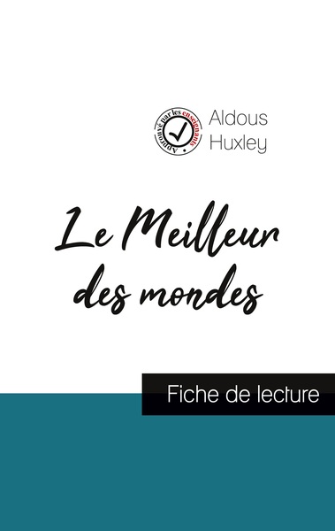 Picture of Le Meilleur des mondes de Aldous Huxley (fiche de lecture et analyse complète de l'oeuvre)