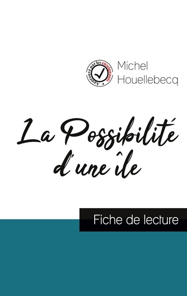 Picture of La Possibilité d'une île (fiche de lecture et analyse complète de l'oeuvre)
