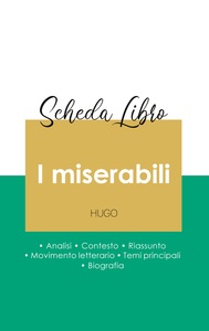 Picture of Scheda libro I miserabili di Victor Hugo (analisi letteraria di riferimento e riassunto completo)