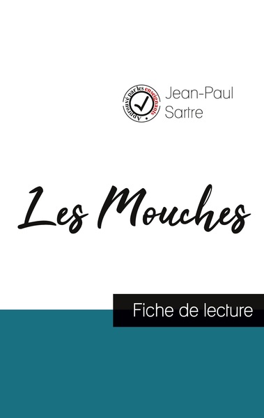 Picture of Les Mouches de Jean-Paul Sartre (fiche de lecture et analyse complète de l'oeuvre)