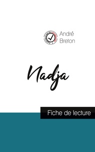 Image de Nadja de André Breton (fiche de lecture et analyse complète de l'oeuvre)